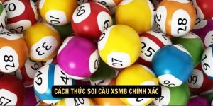 Cach thuc soi cau XSMB chinh xac